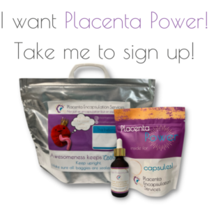Placenta Encapsulation in Pennsylvania, New Jersey and Delaware